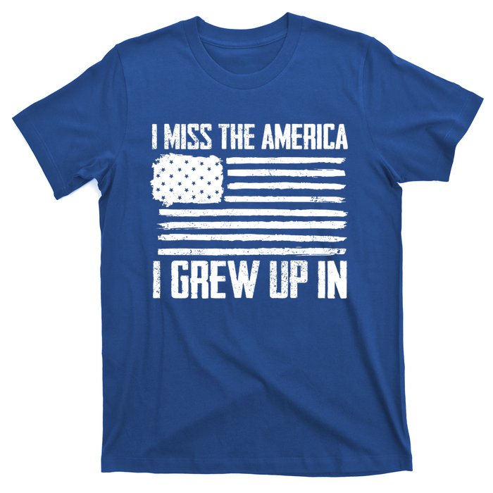 I Miss The America I Grew Up In Gift T-Shirt