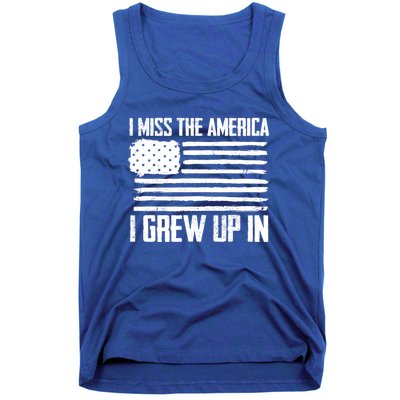 I Miss The America I Grew Up In Gift Tank Top