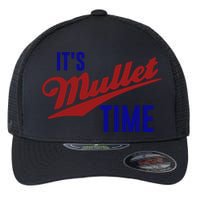 It’s Mullet Time, Funny Redneck Mullet Flexfit Unipanel Trucker Cap