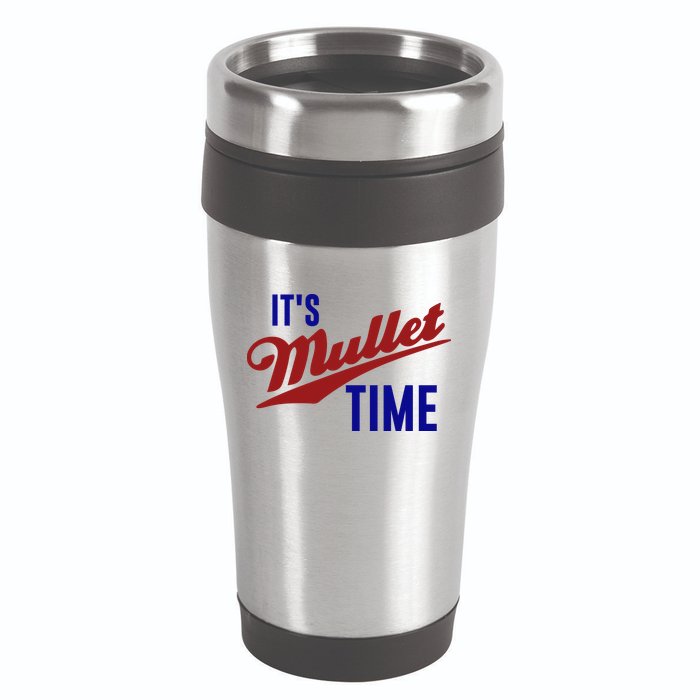 It’s Mullet Time, Funny Redneck Mullet 16oz Travel Tumbler