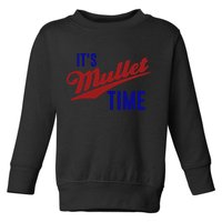 It’s Mullet Time, Funny Redneck Mullet Toddler Sweatshirt