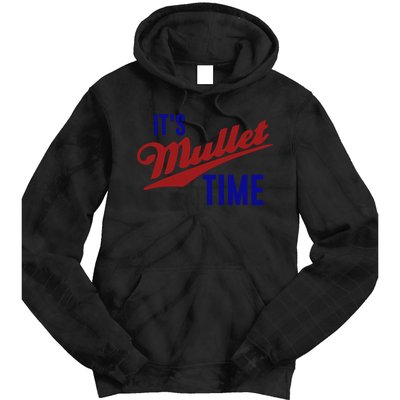 It’s Mullet Time, Funny Redneck Mullet Tie Dye Hoodie