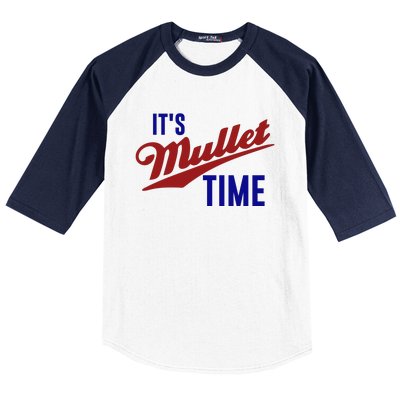 It’s Mullet Time, Funny Redneck Mullet Baseball Sleeve Shirt