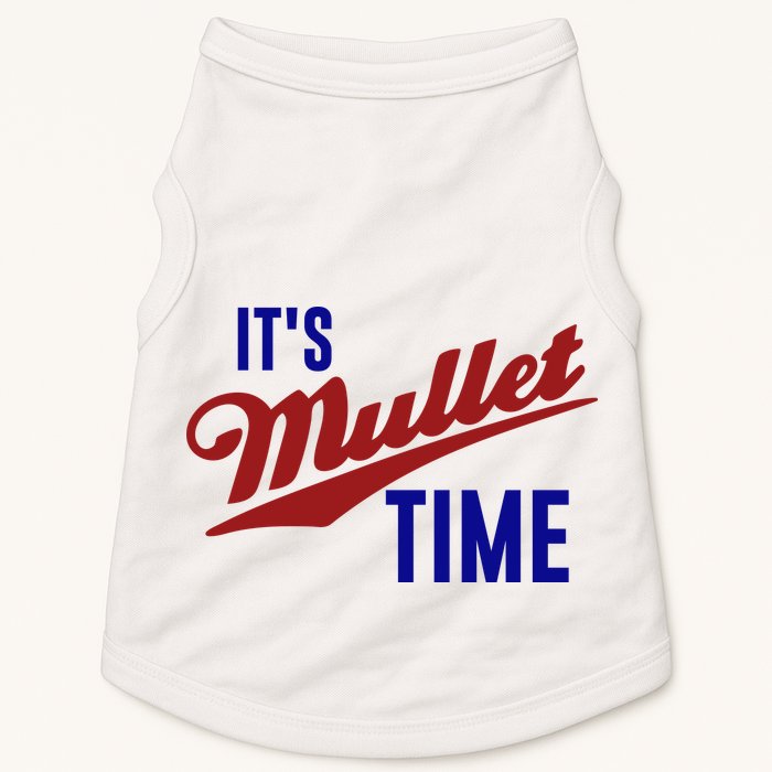 It’s Mullet Time, Funny Redneck Mullet Doggie Tank