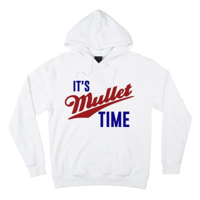 It’s Mullet Time, Funny Redneck Mullet Hoodie