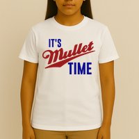 It’s Mullet Time, Funny Redneck Mullet T-Shirt