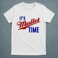 It’s Mullet Time, Funny Redneck Mullet T-Shirt