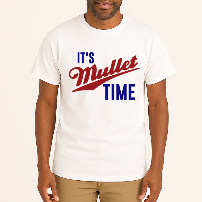It’s Mullet Time, Funny Redneck Mullet Tall T-Shirt