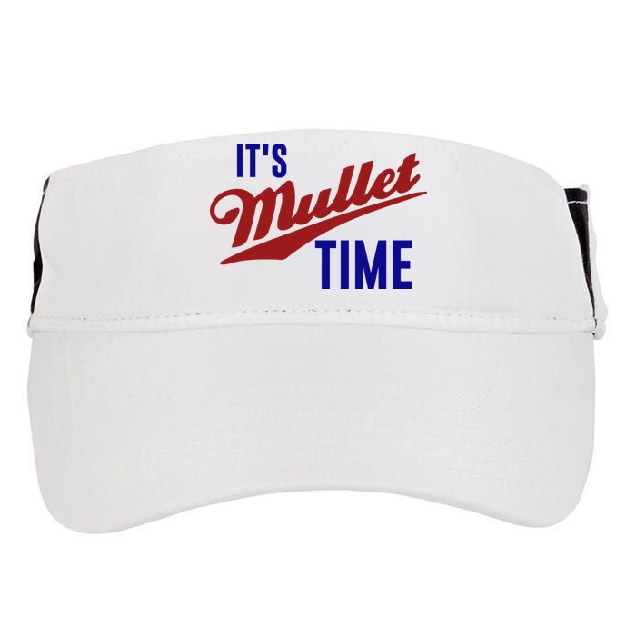 It’s Mullet Time, Funny Redneck Mullet Adult Drive Performance Visor