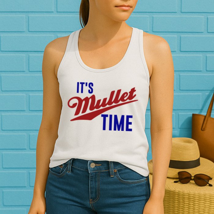 It’s Mullet Time, Funny Redneck Mullet Womens Tank Top