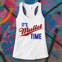 It’s Mullet Time, Funny Redneck Mullet Womens Tank Top
