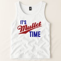 It’s Mullet Time, Funny Redneck Mullet Tank Top