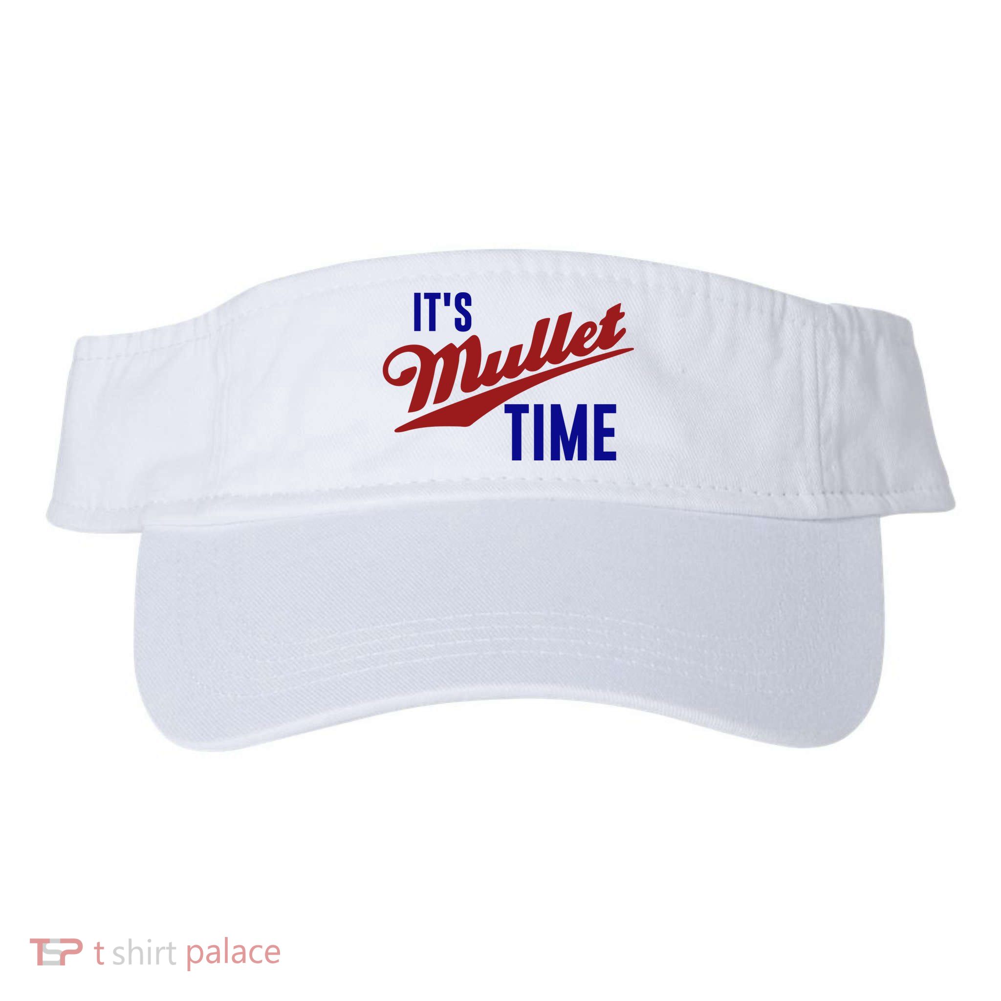 It’s Mullet Time, Funny Redneck Mullet Visor