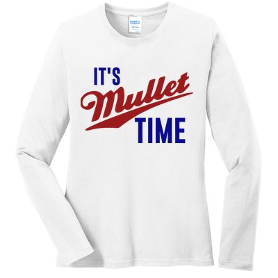 It’s Mullet Time, Funny Redneck Mullet Ladies Long Sleeve Shirt