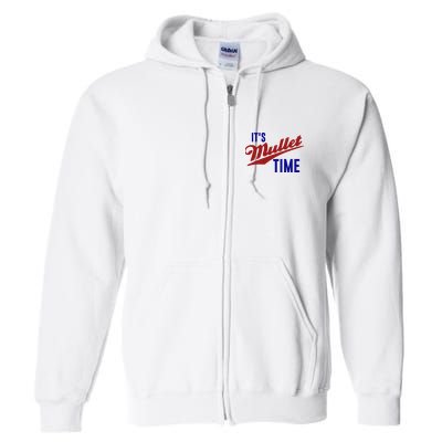 It’s Mullet Time, Funny Redneck Mullet Full Zip Hoodie