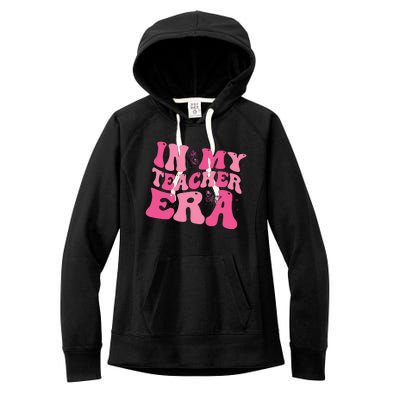 In My Teacher Era Women's Fleece Hoodie