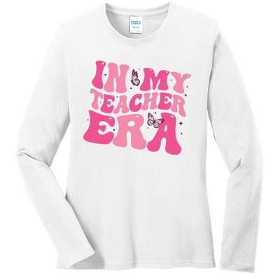 In My Teacher Era Ladies Long Sleeve Shirt