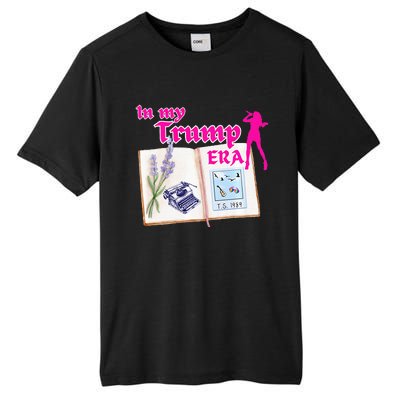 In My Trump Era Pop Star Tall Fusion ChromaSoft Performance T-Shirt