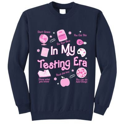 In My Testing Era Teachers Student Rock Testing Day Tall Sweatshirt