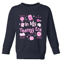 In My Testing Era Teachers Student Rock Testing Day Toddler Sweatshirt