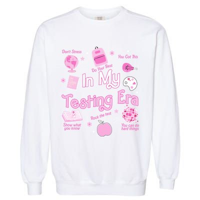 In My Testing Era Teachers Student Rock Testing Day Garment-Dyed Sweatshirt