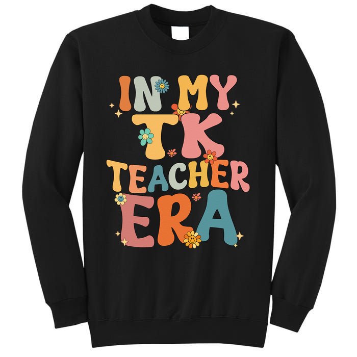 In My TK Teacher Era Retro Groovy Back To School TK Teacher Sweatshirt