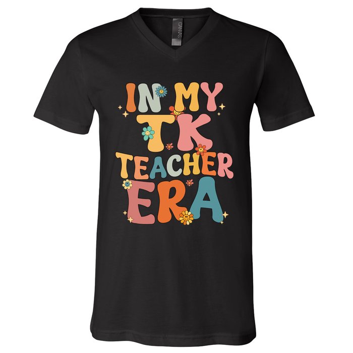 In My TK Teacher Era Retro Groovy Back To School TK Teacher V-Neck T-Shirt