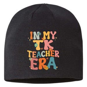 In My TK Teacher Era Retro Groovy Back To School TK Teacher Sustainable Beanie