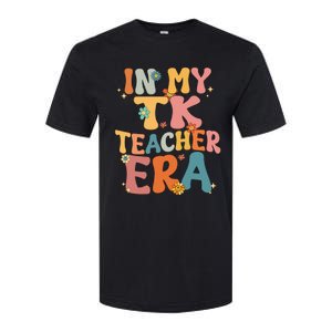 In My TK Teacher Era Retro Groovy Back To School TK Teacher Softstyle CVC T-Shirt