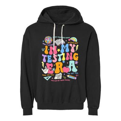 In My Testing Era Teachers Student Rock The Test Garment-Dyed Fleece Hoodie