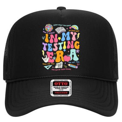 In My Testing Era Teachers Student Rock The Test High Crown Mesh Back Trucker Hat