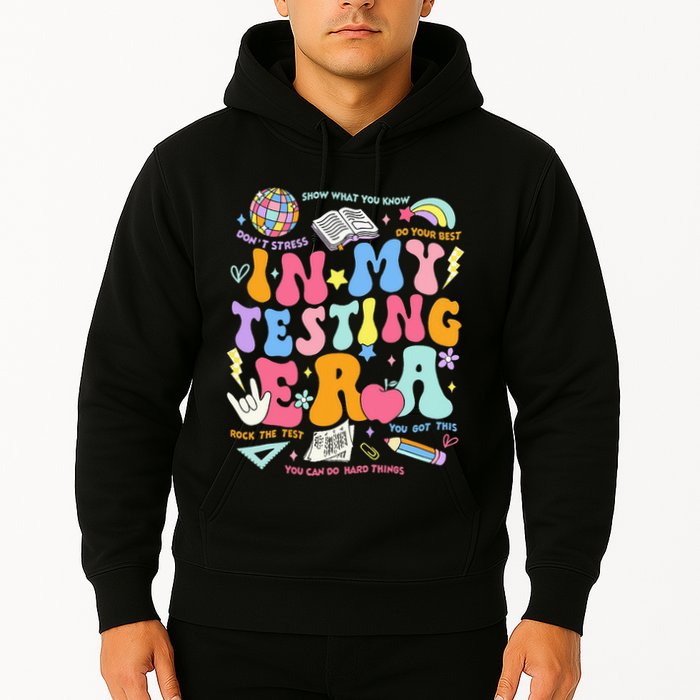 In My Testing Era Teachers Student Rock The Test Hoodie