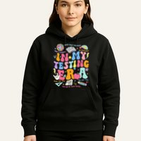 In My Testing Era Teachers Student Rock The Test Hoodie