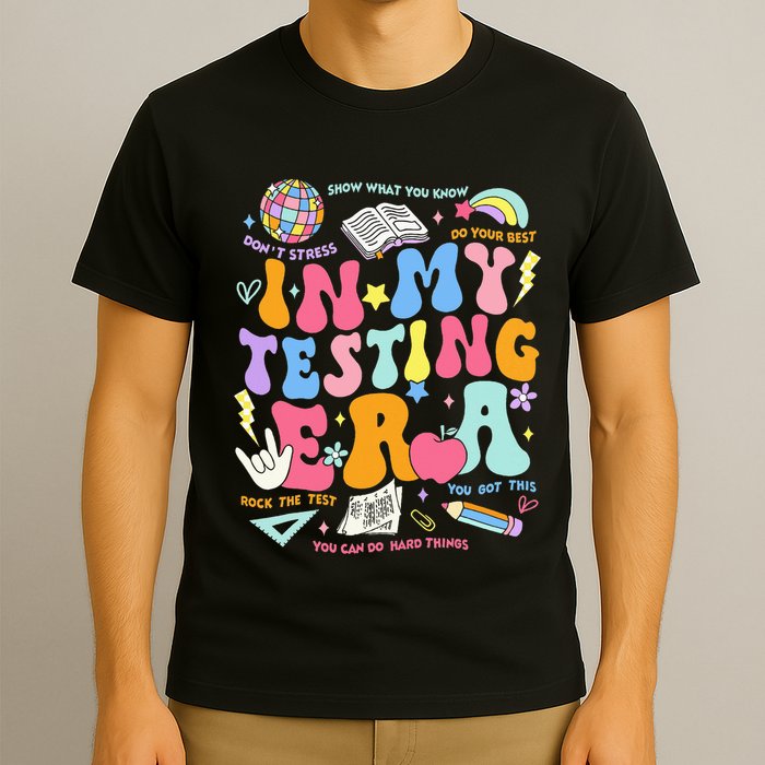 In My Testing Era Teachers Student Rock The Test T-Shirt