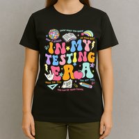 In My Testing Era Teachers Student Rock The Test T-Shirt