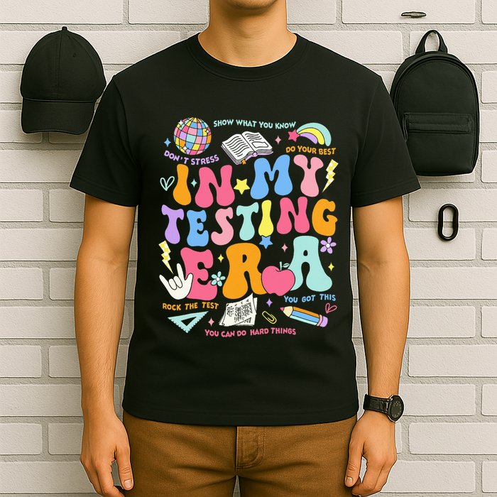 In My Testing Era Teachers Student Rock The Test T-Shirt