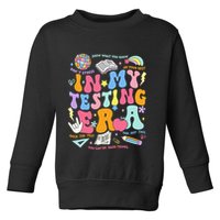 In My Testing Era Teachers Student Rock The Test Toddler Sweatshirt