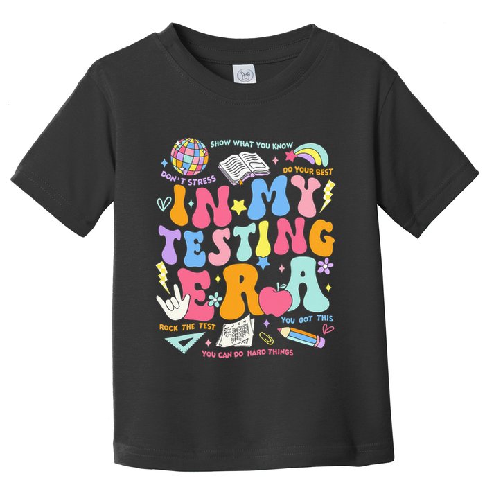 In My Testing Era Teachers Student Rock The Test Toddler T-Shirt