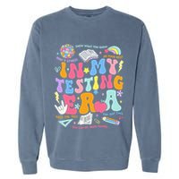 In My Testing Era Teachers Student Rock The Test Garment-Dyed Sweatshirt
