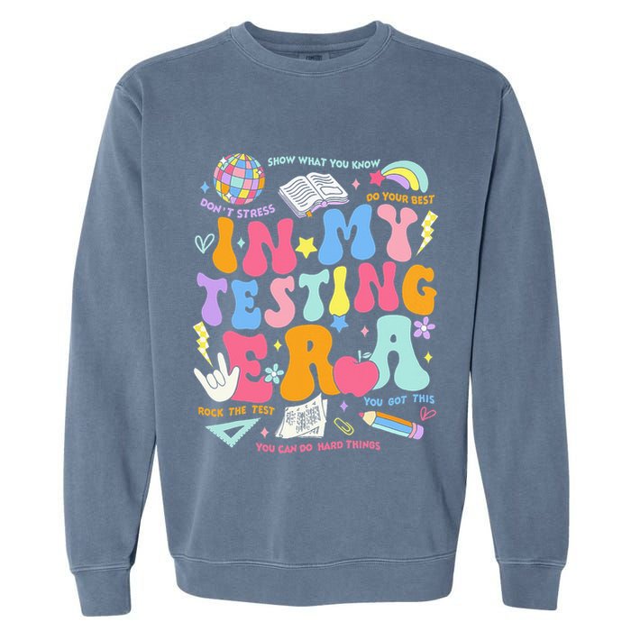 In My Testing Era Teachers Student Rock The Test Garment-Dyed Sweatshirt