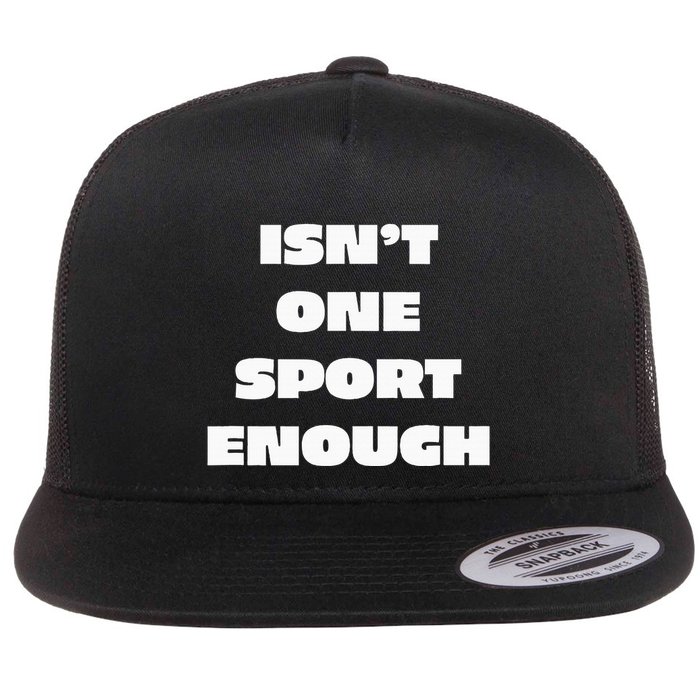 I.R.O.N M.A.N Triathlon Isnt One Sport Enough Support Crew Flat Bill Trucker Hat