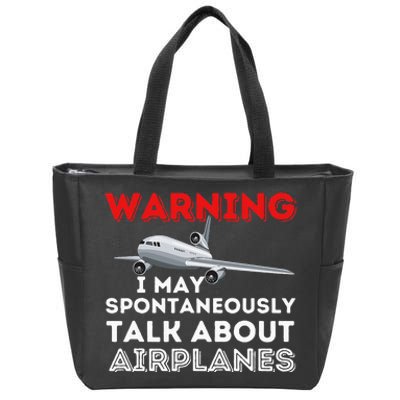 I May Talk About Airplanes Funny Pilot & Aviation Airplane Zip Tote Bag