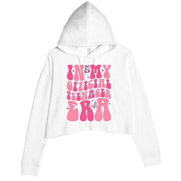 In My Teenager Era 13th Birthday Crop Fleece Hoodie