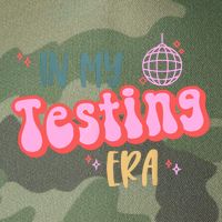 In My Testing Era, Funny Testing Teacher, Teaching Student Legacy Tie Dye Trucker Hat
