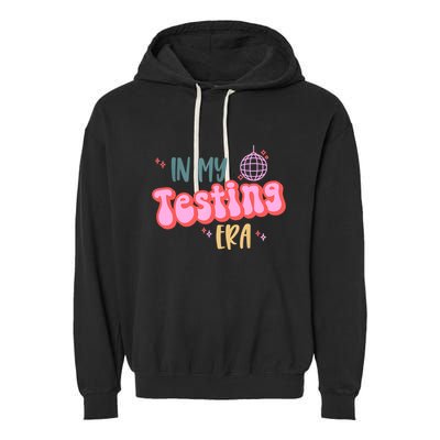 In My Testing Era, Funny Testing Teacher, Teaching Student Garment-Dyed Fleece Hoodie