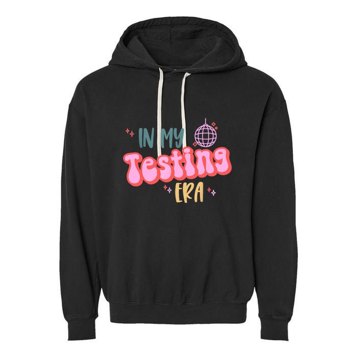 In My Testing Era, Funny Testing Teacher, Teaching Student Garment-Dyed Fleece Hoodie