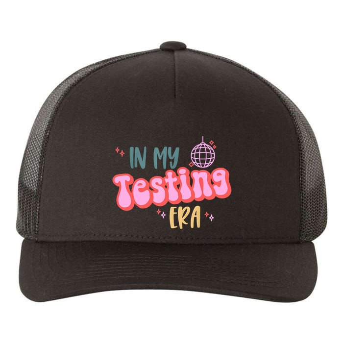 In My Testing Era, Funny Testing Teacher, Teaching Student Yupoong Adult 5-Panel Trucker Hat