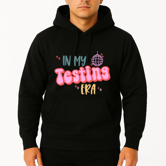 In My Testing Era, Funny Testing Teacher, Teaching Student Hoodie