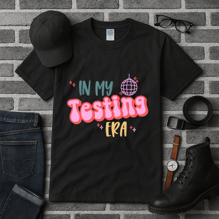 In My Testing Era, Funny Testing Teacher, Teaching Student Tall T-Shirt