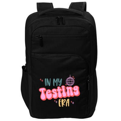 In My Testing Era, Funny Testing Teacher, Teaching Student Impact Tech Backpack